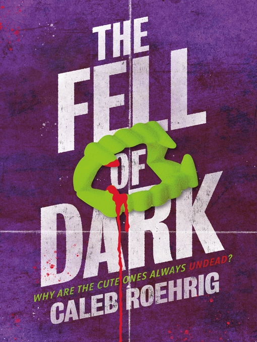 Title details for The Fell of Dark by Caleb Roehrig - Wait list